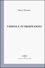 Visioni e introspezioni