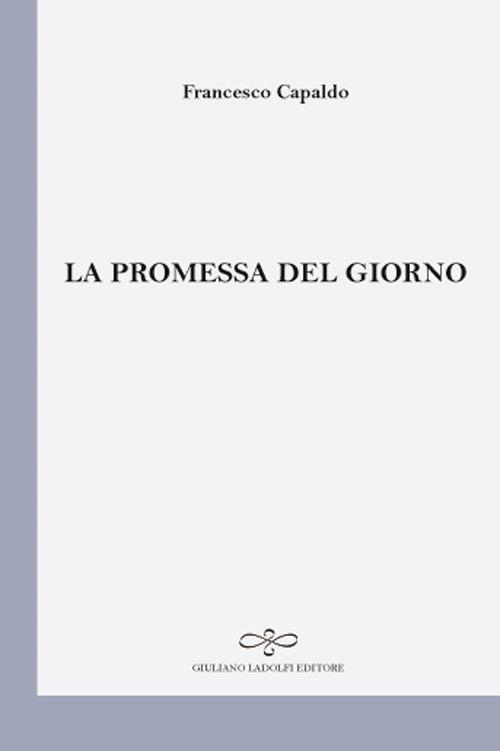 La promessa del giorno - Francesco Capaldo - copertina