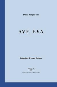 Ave Eva - Dato Magradze - copertina