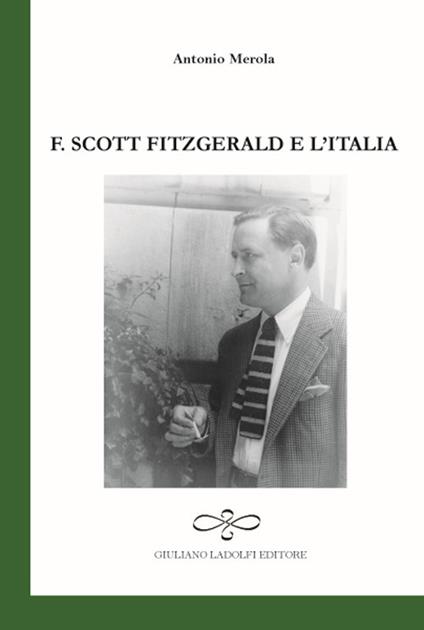 F. Scott Fitzgerald e l'Italia - A. Merola - copertina
