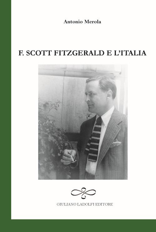 F. Scott Fitzgerald e l'Italia - A. Merola - copertina