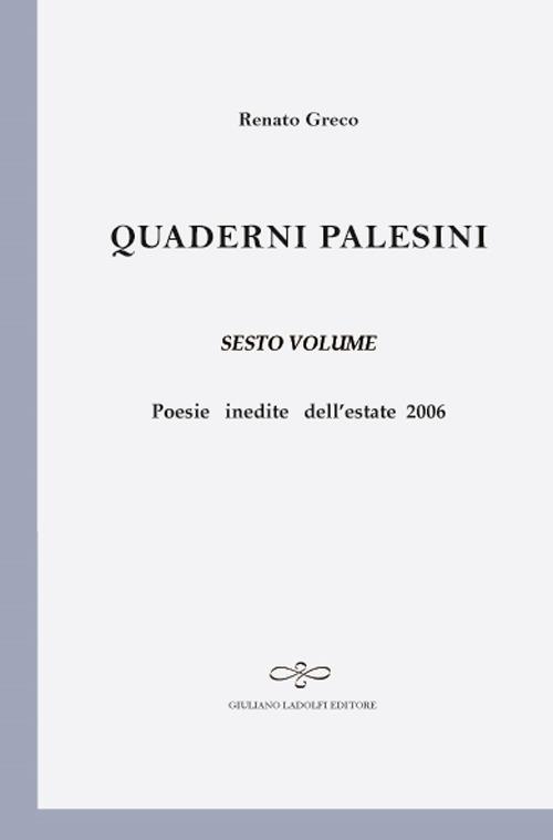 Quaderni palesini. Vol. 6 - Renato Greco - copertina