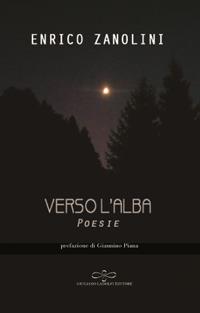 Verso l'alba - Enrico Zanolini - copertina
