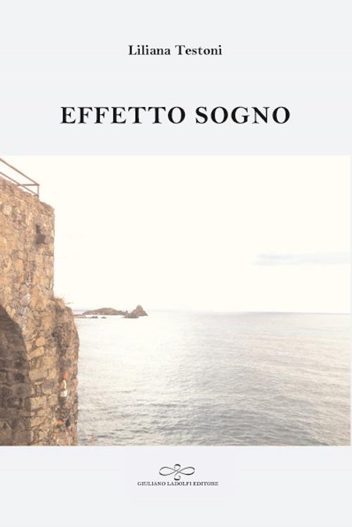 Effetto sogno - Liliana Testoni - copertina