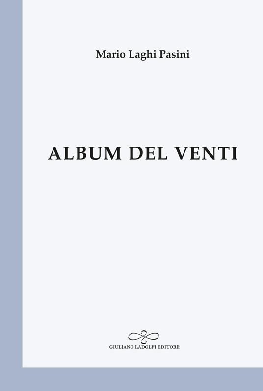 Album del Venti - Mario Laghi Pasini - copertina