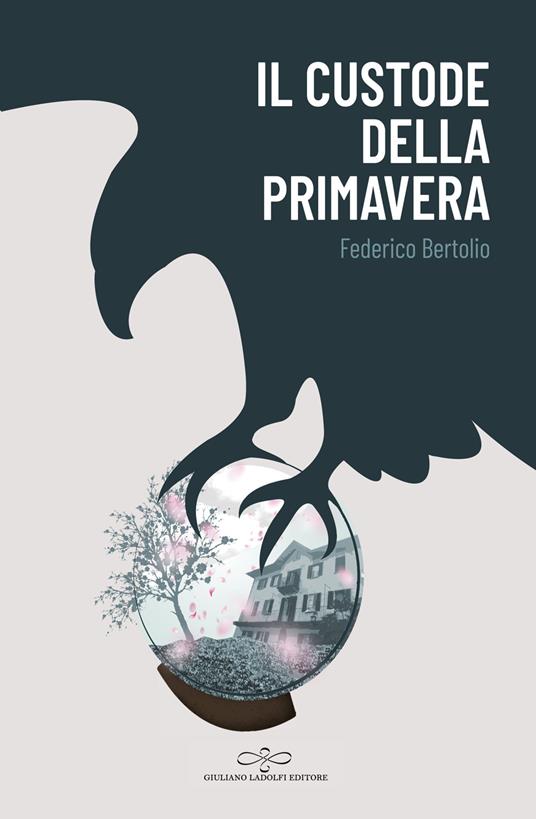 Il custode della Primavera - Federico Bertolio - copertina