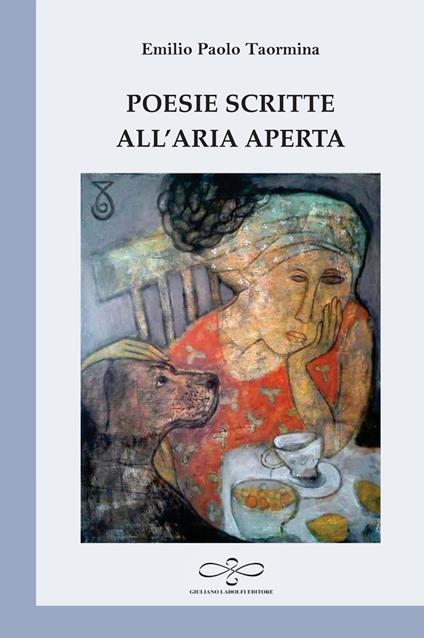 Poesie scritte all'aria aperta - Emilio Paolo Taormina - copertina