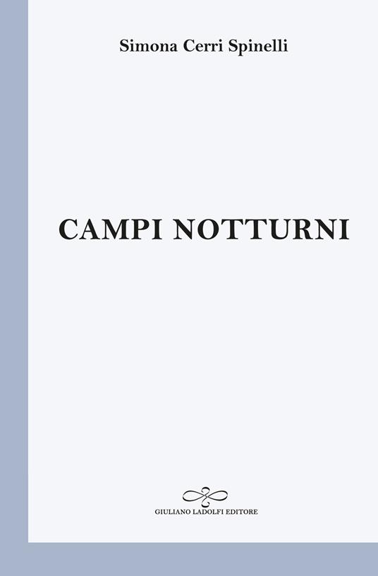 Campi notturni - Simona Cerri Spinelli - copertina