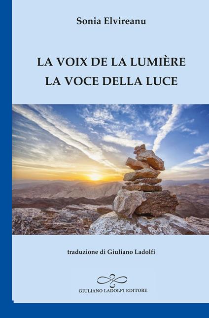 La voix de la lumière-La voce della luce - Sonia Elvireanu - copertina
