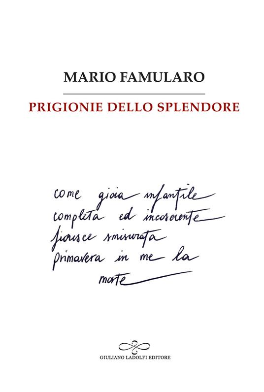 Prigionie dello splendore - Mario Famularo - copertina