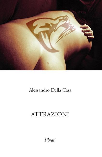 Attrazioni - Alessandro Della Casa - copertina