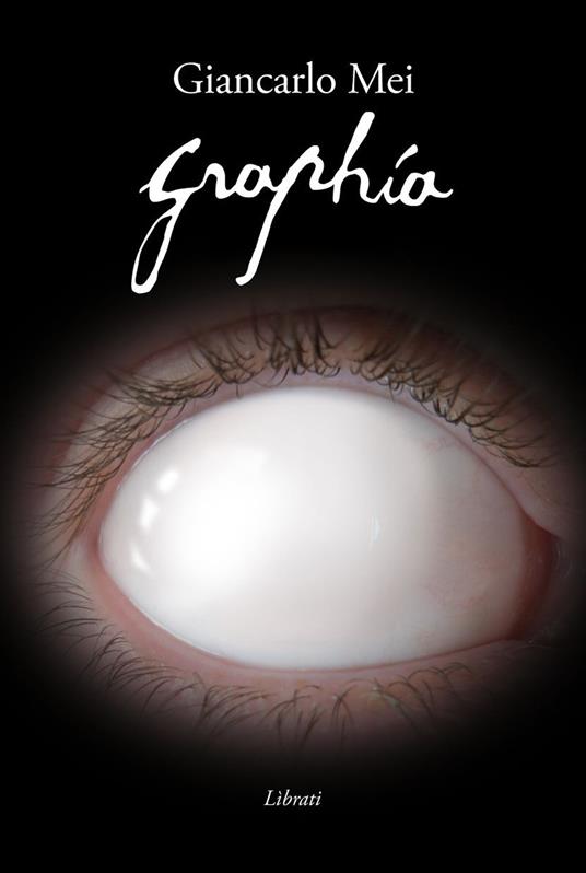 Graphia - Giancarlo Mei - copertina