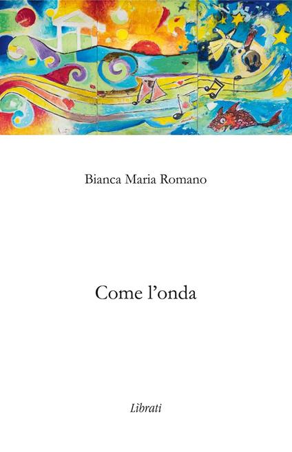 Come l'ombra - Bianca Maria Romano - copertina