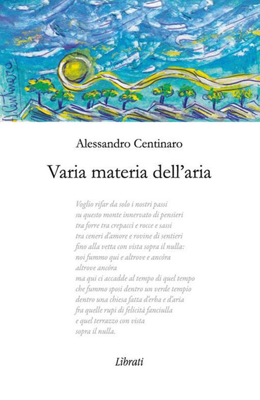 Varia materia dell'aria - Alessandro Centinaro - copertina