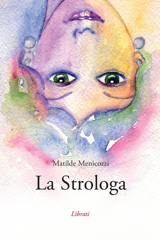 La Strologa - Matilde Menicozzi - copertina