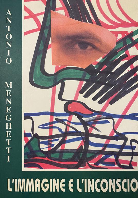 L'immagine e l'inconscio - Antonio Meneghetti - copertina