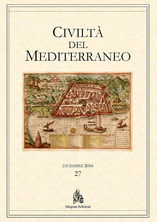 Civiltà del Mediterraneo (2016). Vol. 27 - copertina