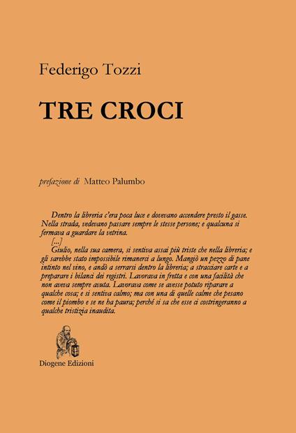 Tre croci. Nuova ediz. - Federigo Tozzi - copertina