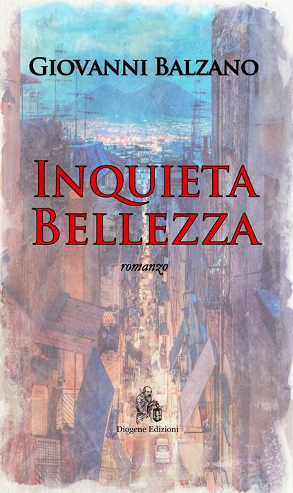 Inquieta bellezza - Giovanni Balzano - copertina