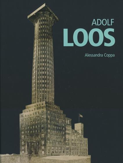 Adolf Loos - Alessandra Coppa - copertina