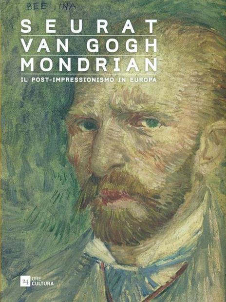 Seurat, Van Gogh, Mondrian. Il post-impressionismo in Europa. Catalogo della mostra (Verona, 28 ottobre 2015-13 marzo 2016). Ediz. illustrata - 3
