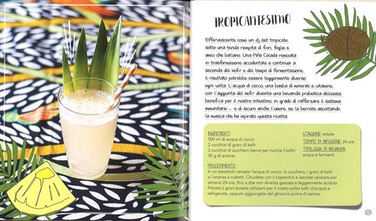 Benessere da bere. Infusi, healthy drinks e altri miracoli d'acqua dolce - Betti Taglietti - 5