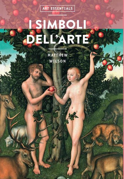 I simboli dell'arte. Ediz. a colori - Matthew Wilson - copertina