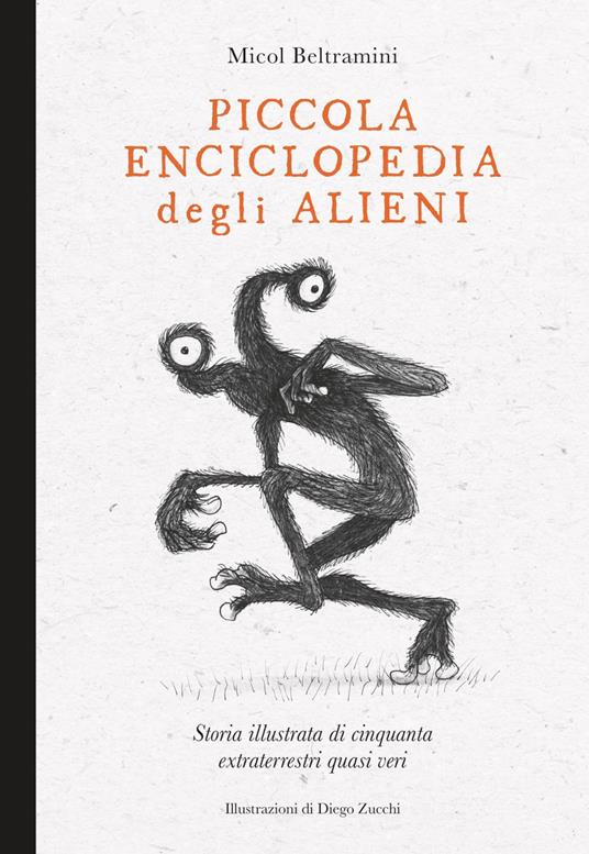 Piccola enciclopedia degli alieni. Storia illustrata di cinquanta  extraterrestri quasi veri. Ediz. illustrata - Beltramini, Micol Arianna -  Ebook - EPUB3 con Adobe DRM | IBS