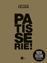 Patisserie! Gold edition. Ediz. ampliata