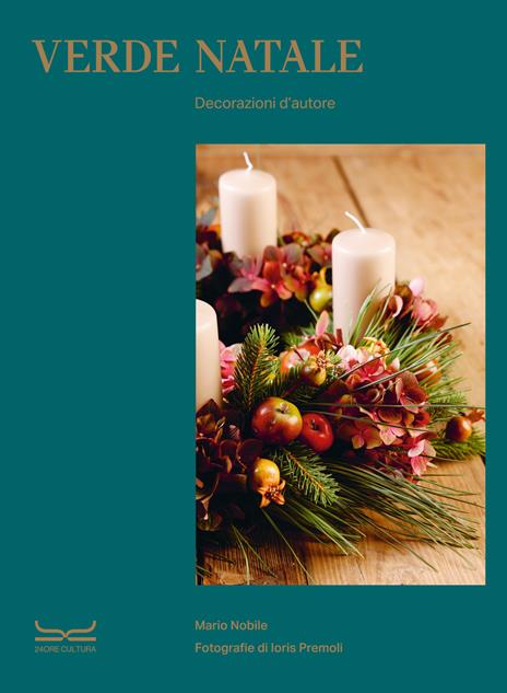 Verde Natale. Decorazioni d'autore. Ediz. a colori - Mario Nobile - copertina
