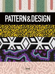 Libro Pattern & design. Ediz. illustrata Alessandra Coppa Anna Maioli