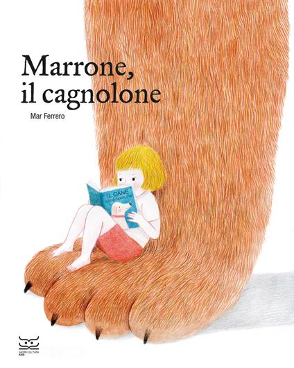 Marrone, il cagnolone - Mar Ferrero - copertina
