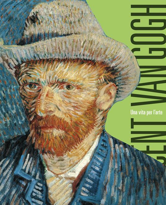 Van Gogh. Una vita per l'arte. Ediz. a colori - copertina