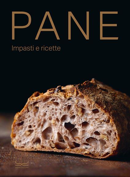 Pane. Impasti e ricette - Maria Cristina Ferrari - copertina