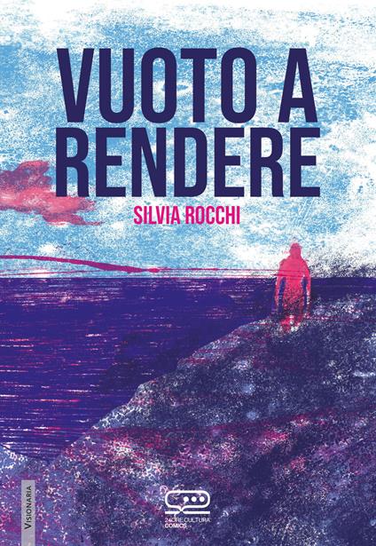 Vuoto a rendere - Silvia Rocchi - copertina