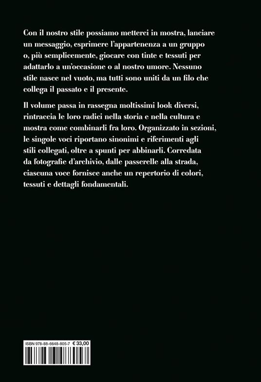 The style book. Guida definitiva per gli amanti della moda - Hannah Kane - 3