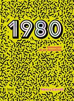 1980. Immagini di un decennio
