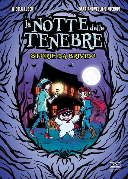 La notte delle tenebre. Storie da brivido - Nicola Lucchi - copertina