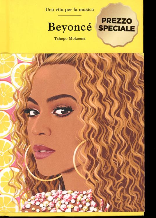 Beyoncé. Una vita per la musica - Tshepo Mokoena - copertina