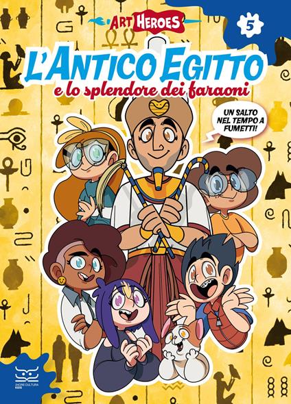 Antico Egitto. Art heroes - Jacopo Silvestre,Laura D'Addazio - copertina