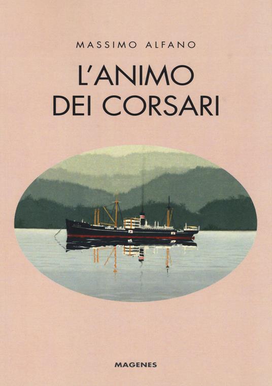 L' animo dei corsari - Massimo Alfano - copertina