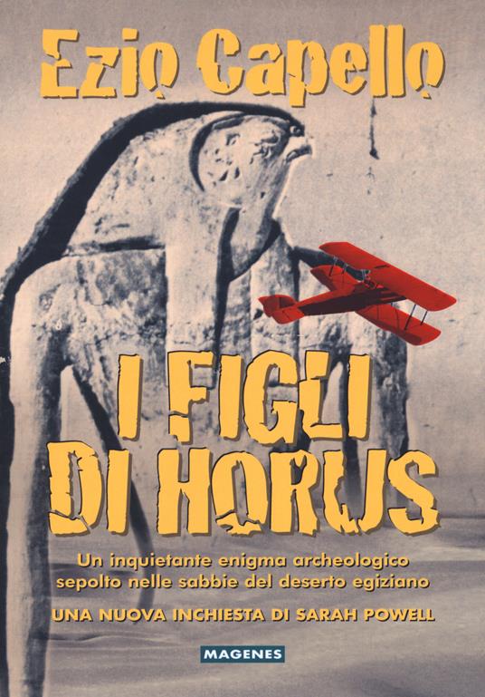 I figli di Horus - Ezio Capello - copertina