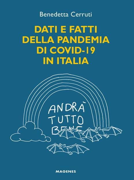 Dati e fatti della pandemia di Covid-19 in Italia - Benedetta Cerruti - copertina