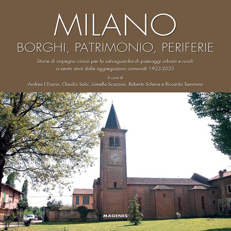 Milano. Borghi, patrimonio, periferie - Andrea L'erario,Lionella Scazzosi,Roberto Schena - copertina