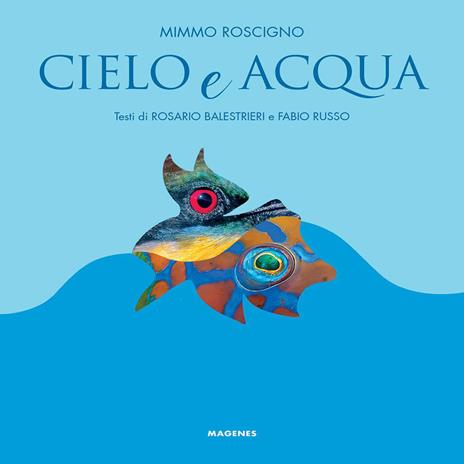 Cielo e acqua - Mimmo Roscigno - copertina