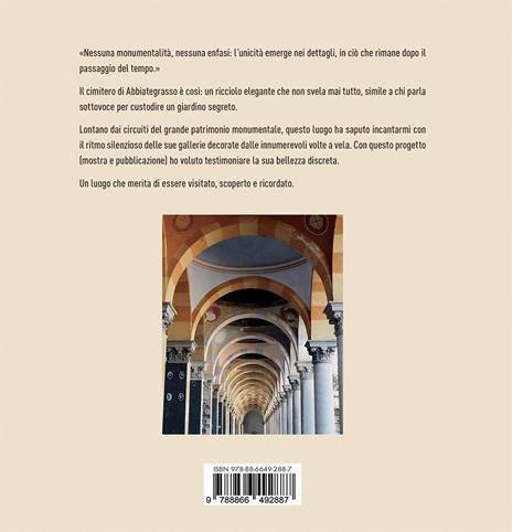 Non dimenticarmi. Gallerie e volte a vela del cimitero di Abbiategrasso - Sofia Brandinali - 4