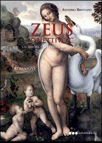 Zeus. Obiettivo C. Un'amore perverso a Venezia 1750 - Anonimo Brentano - copertina