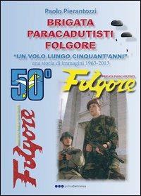 Brigata paracadutisti Folgore - Paolo Pierantozzi - copertina