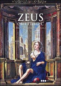 Zeus. Obiettivo C - Anonimo Brentano - copertina