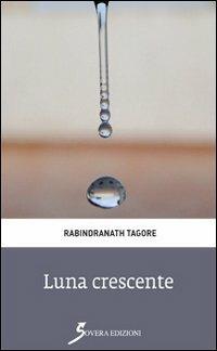 Luna crescente - Rabindranath Tagore - copertina